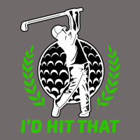 Id Hit That Funny Golfing Golf Urban Heavy Tee | Teevron