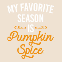 My Favorite Season Is Pumpkin Spice Urban Heavy Tee | Teevron