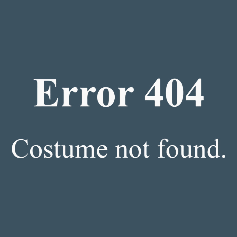 404 Costume Not Found In White Version Urban Heavy Tee by artisFamous | Teevron