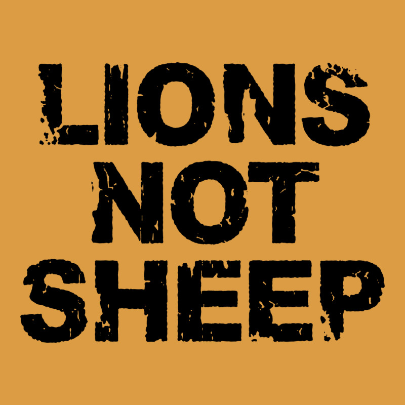 Lions Not Sheep Urban Heavy Tee by artisFamous | Teevron