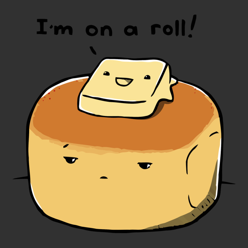 I'm On A Roll! Urban Heavy Tee by artisFamous | Teevron