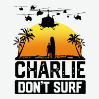 Summer Vacation Charlie Don't Surf Urban Heavy Tee | Teevron