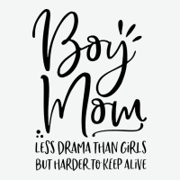 Boy Mom Less Drama Than Girls But Harder To Urban Heavy Tee | Teevron