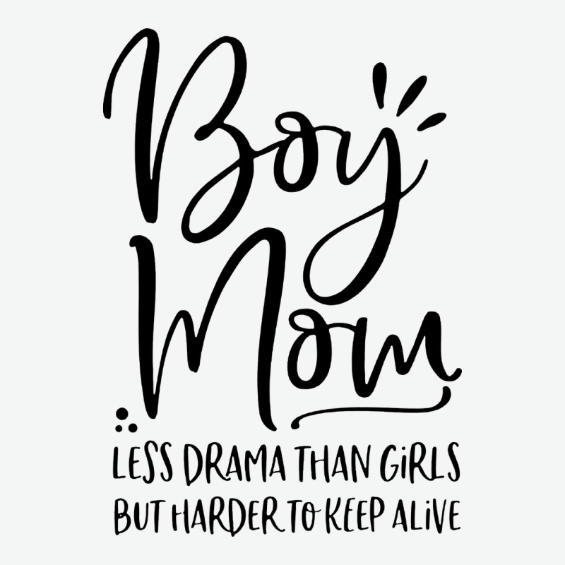 Boy Mom Less Drama Than Girls But Harder To Urban Heavy Tee by artisFamous | Teevron