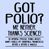 Got Polio Me Neither Thanks Science Urban Heavy Tee | Teevron