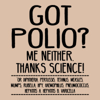 Got Polio Me Neither Thanks Science Urban Heavy Tee | Teevron