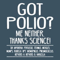 Got Polio Me Neither Thanks Science Urban Heavy Tee | Teevron