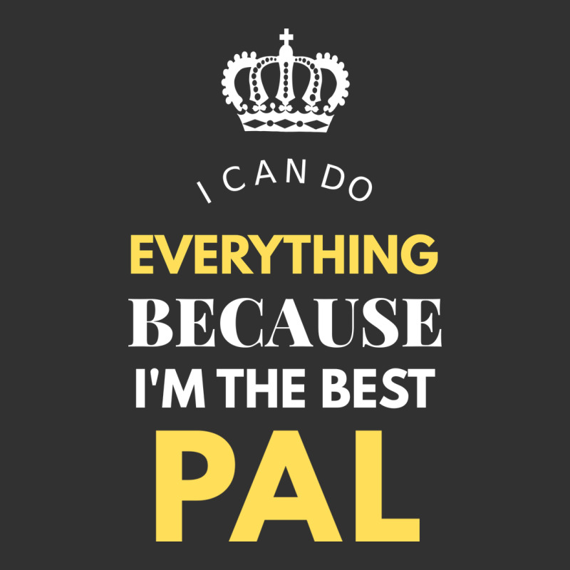 I'm The Best Pal Urban Heavy Tee by artisFamous | Teevron