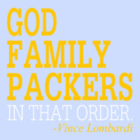 God Family Packers In That Order Urban Heavy Tee | Teevron
