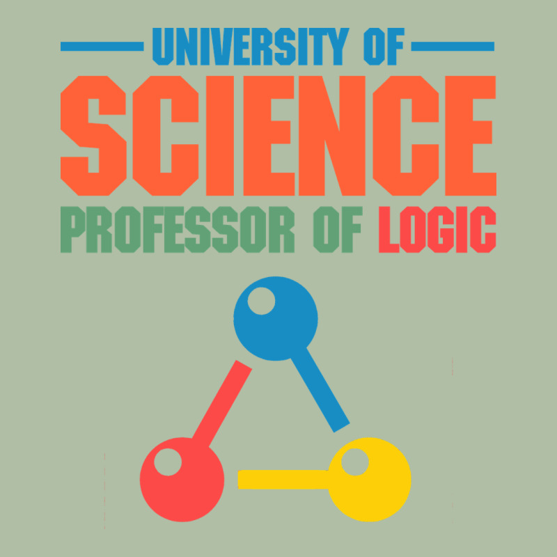University Of Science Professor Of Logic Urban Heavy Tee by artisFamous | Teevron
