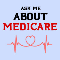 Ask Me About Medicare Urban Heavy Tee | Teevron
