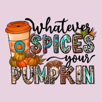 Whatever Spices Your Pumpkin Ladies Tee | Teevron
