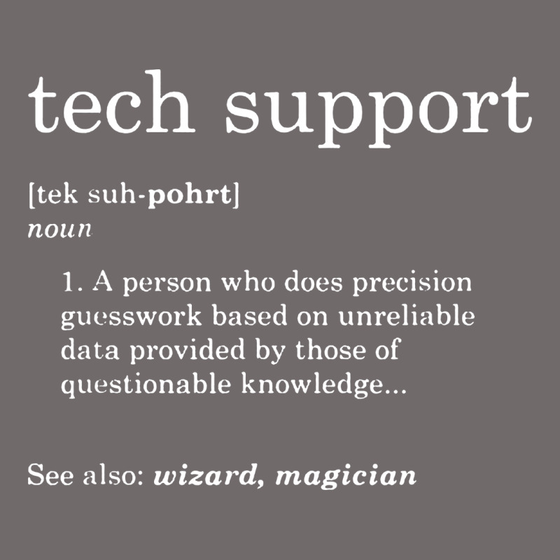 Funny Tech Support Definition Urban Heavy Tee by artisFamous | Teevron