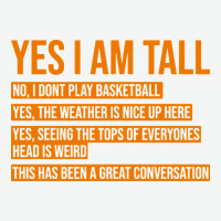 Yes I Am Tall Urban Heavy Tee | Teevron