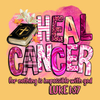 Heal Cancer For Nothing Is Impossible With God Vintage Hoodie | Teevron