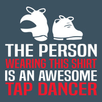 Awesome Tap Dancer Shirt Classic Urban Heavy Tee | Teevron