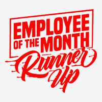 Employee Of The Month Runner Up Urban Heavy Tee | Teevron