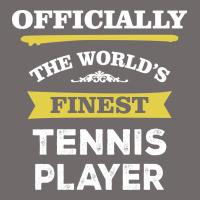 The World's Finest Tennis Player Urban Heavy Tee | Teevron
