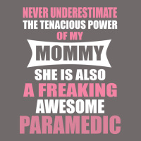 Never Underestimate Mommy Paramedic Urban Heavy Tee | Teevron