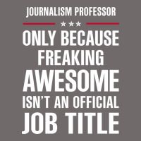 Gift For Freaking Awesome Journalism Professor Urban Heavy Tee | Teevron
