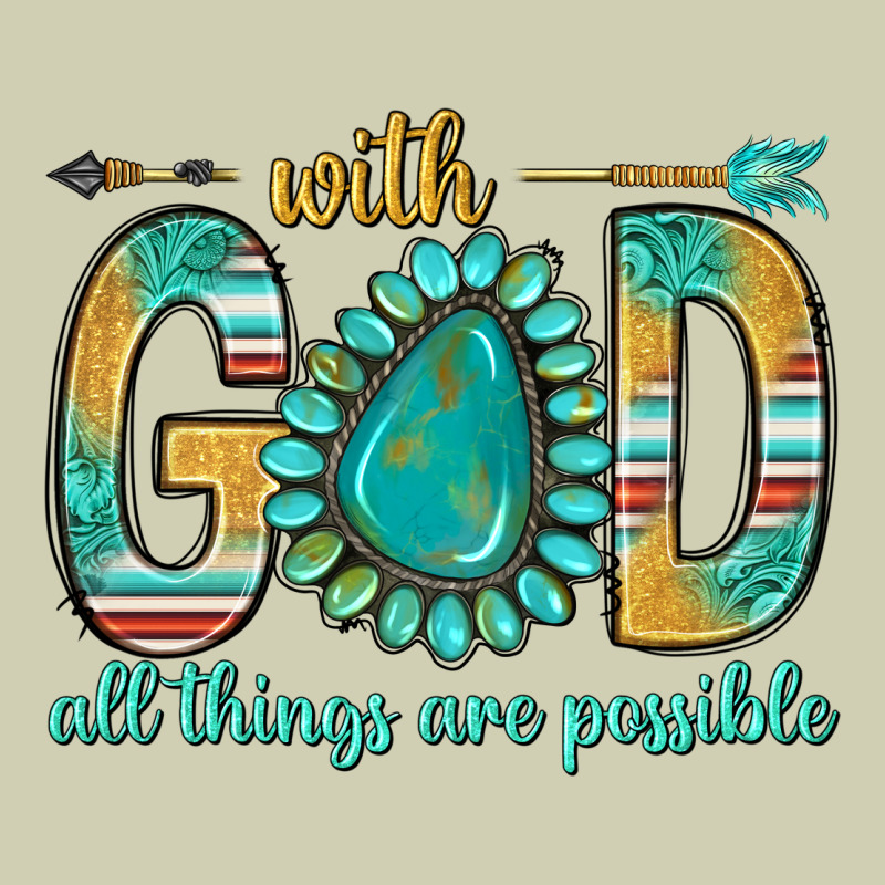 With God All Things Are Possible With Turquoise Gemstone Bbs Heavy Core Tee by BundleAndBundleShop | Teevron