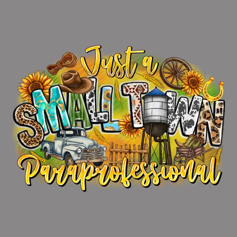 Just Small Town Paraprofessional Vintage Tee by CowhideDigitalArt | Teevron