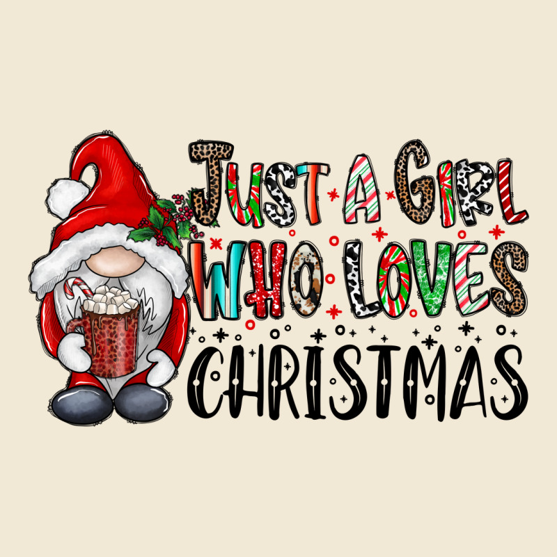 Just A Girk Who Loves Christmas Ladies Tee by CowhideDigitalArt | Teevron
