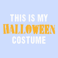 This Is My Halloween Costume Urban Heavy Tee | Teevron