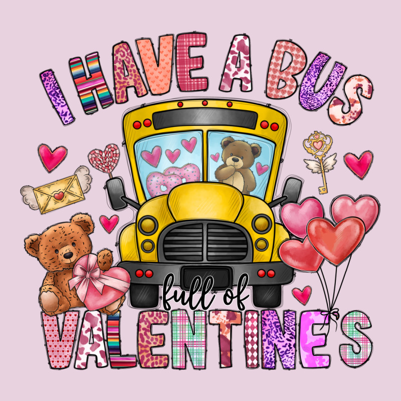 I Have A Bus Full Of Valentines Ladies Tee by CowhideDigitalArt | Teevron