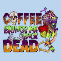 Coffee Brings Me Back Dead Classic Tee | Teevron