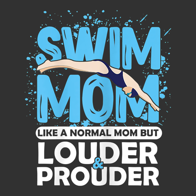 Womens Swimmer Swim Mom Louder Prouder Sports Mother T Shirt T Shirt Urban Heavy Tee by linhVisuals | Teevron