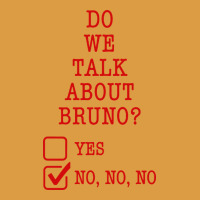 We Don’t Talk About Bruno Urban Heavy Tee | Teevron