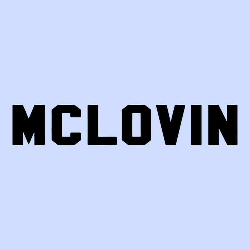 Mclovin Novelty Humor Urban Heavy Tee by linhVisuals | Teevron