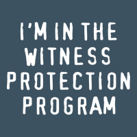 I'm In The Witness Protection Program Urban Heavy Tee | Teevron