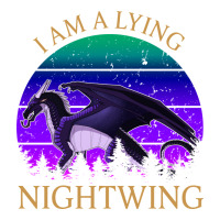 wings of fire i am a lying nightwing vintage | Teevron