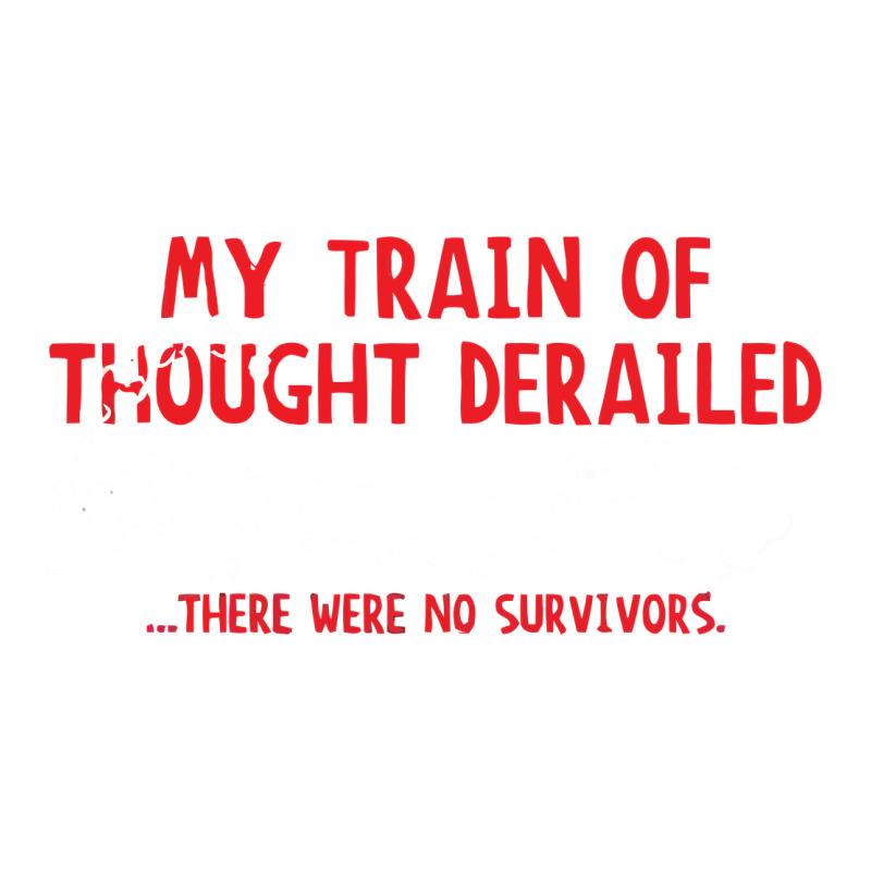 My Train Of Thought Derailed Urban Heavy Tee by linhVisuals | Teevron