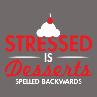 Stressed Is Desserts Spelled Backwards Urban Heavy Tee | Teevron