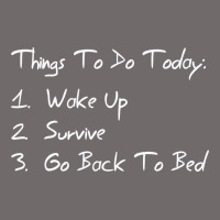 Things To Do Today Urban Heavy Tee | Teevron