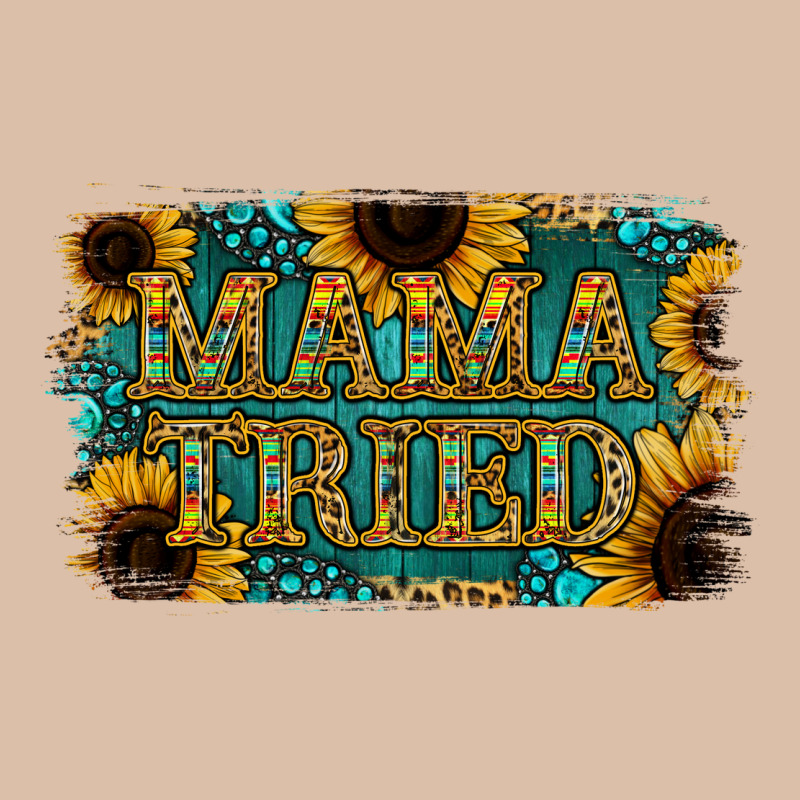 Sunflower Serappe Turquoise Gemstone Mama Tried Urban Heavy Tee by Jasminsmagicworld | Teevron