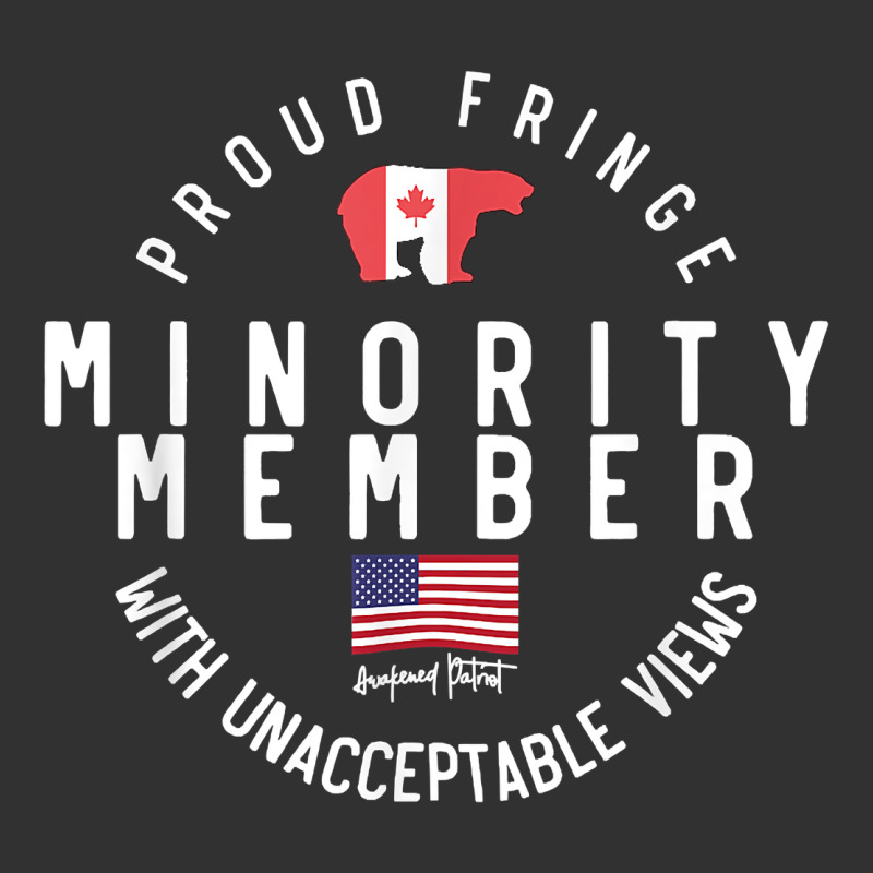 Proud Member Of Small Fringe Minority With Unacceptable View T Shirt Urban Heavy Tee by linhVisuals | Teevron