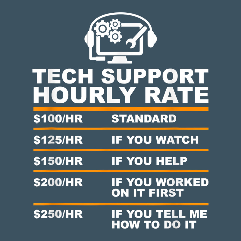 Tech Support Hourly Rate T Shirt Urban Heavy Tee by linhVisuals | Teevron