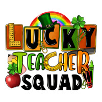 lucky teacher squad | Teevron