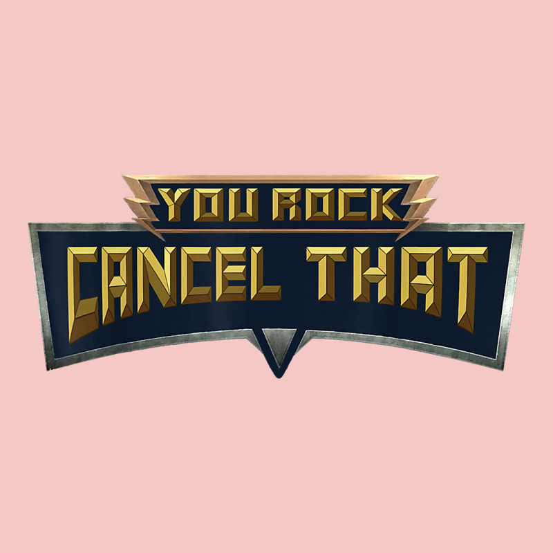 You Rock Cancel That Shirt   Funny Tee Urban Heavy Tee by linhVisuals | Teevron