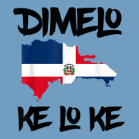 Dimelo Ke Lo Ke Dominican Republic Shirt For Men Woman Kids T Shirt Urban Heavy Tee | Teevron