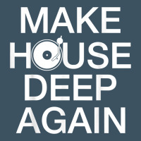 Make House Deep Again House Music Turntable T Shirt Urban Heavy Tee | Teevron