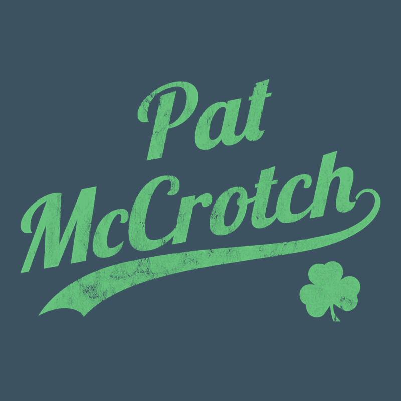 Pat Mccrotch Funny St. Patrick's Day Long Sleeve T Shirt Urban Heavy Tee by linhVisuals | Teevron