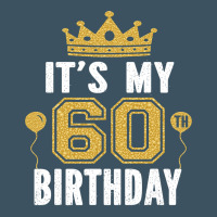It's My 60th Birthday Gift For 60 Years Old Man And Woman T Shirt Urban Heavy Tee | Teevron