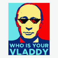 Who Is Your Vladdy Urban Heavy Tee | Teevron
