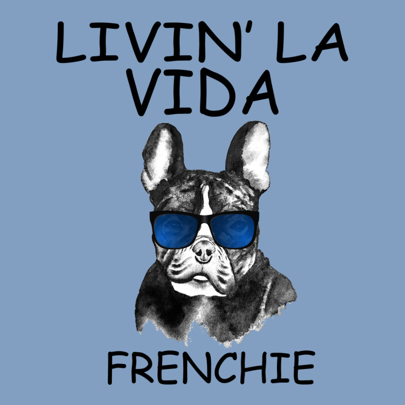 Livin' La Vida Frenchie Urban Hoodie by Bettercallsaul | Teevron