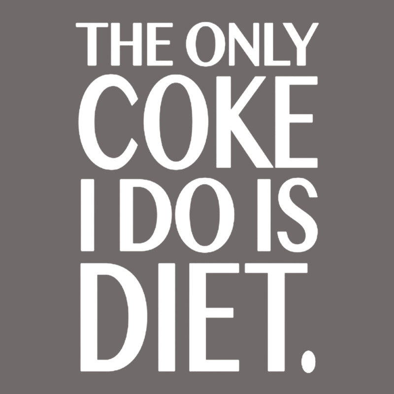 The Only Coke I Do Is Diet Urban Heavy Tee by linhVisuals | Teevron